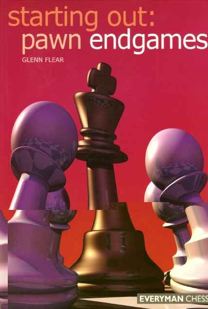 دانلود کتاب شطرنج آخربازی پیاده نسخه اورجینال Flear Glenn - Starting Out:  Pawn Endgames