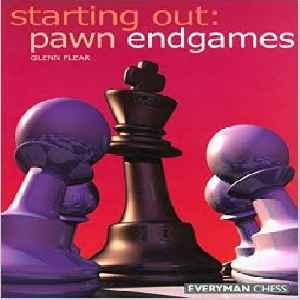 دانلود کتاب شطرنج آخربازی پیاده نسخه اورجینال Flear Glenn - Starting Out:  Pawn Endgames